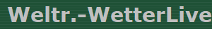 Weltr.-WetterLive